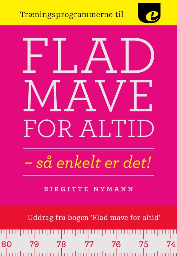 Træningsprogrammerne til Flad mave for altid