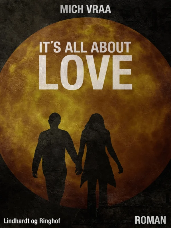 It&apos;s all about love
