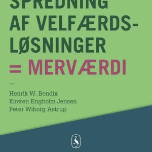 Spredning af velfærdsløsninger = merværdi