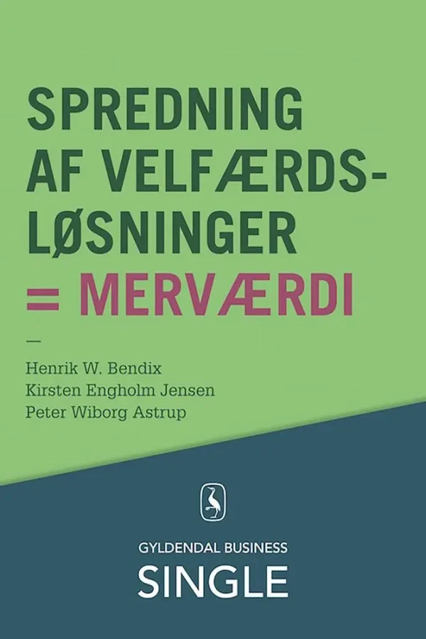 Spredning af velfærdsløsninger = merværdi
