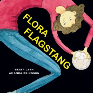 Flora Flagstang