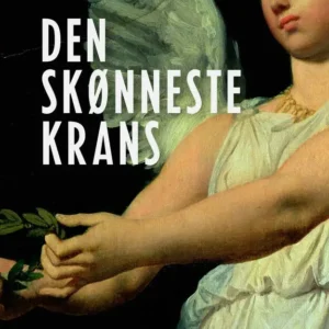 DEN SKØNNESTE KRANS