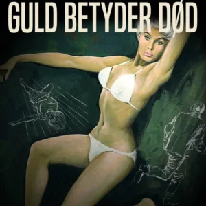 Guld betyder død