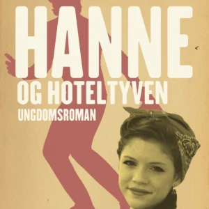 Hanne og hoteltyven