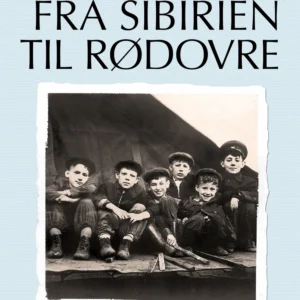 Fra Sibirien til Rødovre