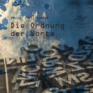 Die Ordnung der Worte