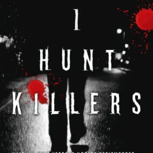 I hunt killers