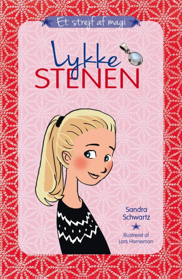 Et strejf af magi (1) - Lykkestenen