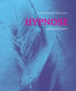 Hypnose afmystificeret