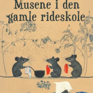 Musene i den gamle rideskole