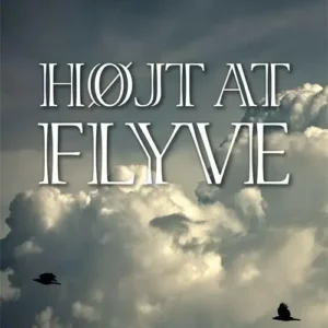 Højt at flyve