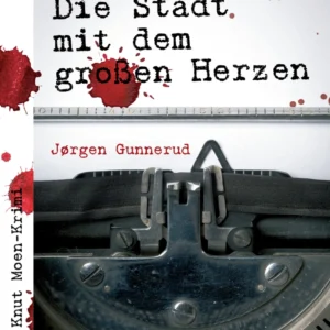 Die Stadt mit dem grossen Herzen