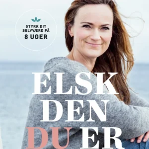 Elsk den du er