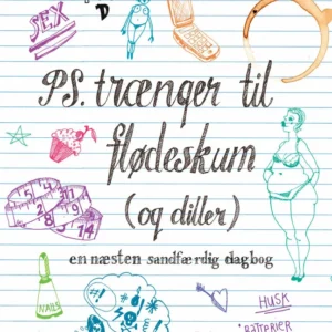 PS. Trænger til flødeskum (og diller)