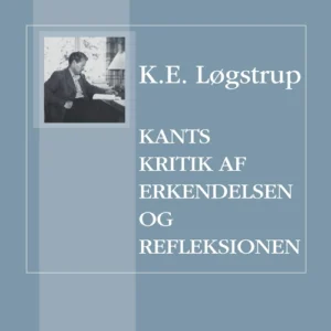 Kants kritik af erkendelsen og refleksionen