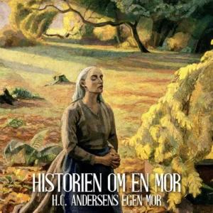 Historien om en mor