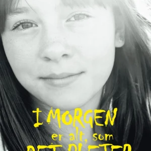 I morgen er alt, som det plejer