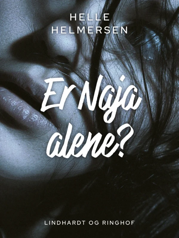 Er Naja alene?