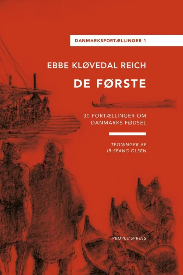 De første