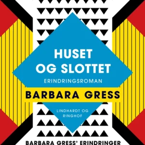 Huset og slottet
