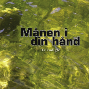 Månen i din hånd