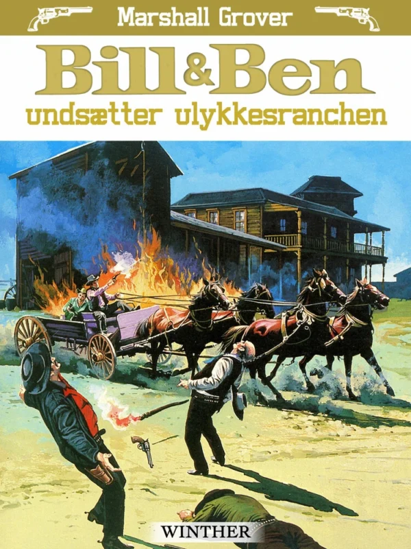 Bill & Ben undsætter ulykkesranchen
