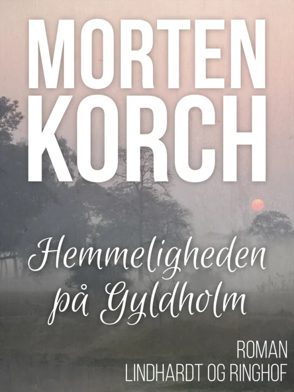 Hemmeligheden på Gyldholm