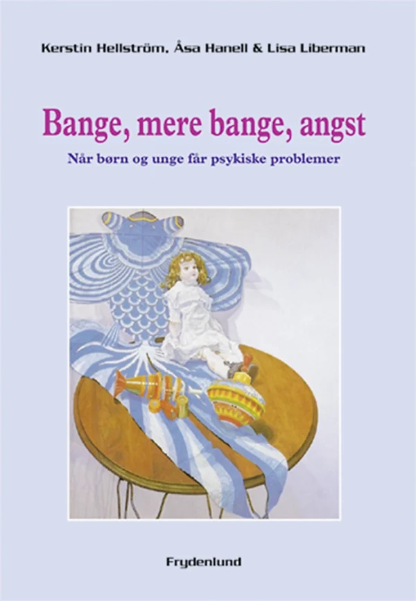 Bange, mere bange, angst