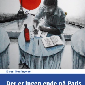 Der er ingen ende på Paris - den reviderede udgave
