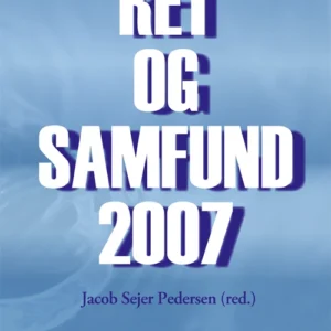 Ret og samfund 2007