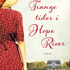 Trange tider i Hope River, pb