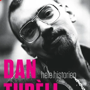 Dan TurÃ¨ll - hele historien