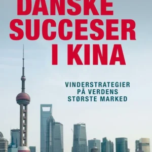 Danske succeser i Kina