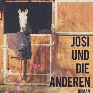 Josi und die anderen