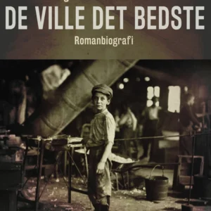 De ville det bedste