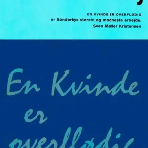 En kvinde er overflødig