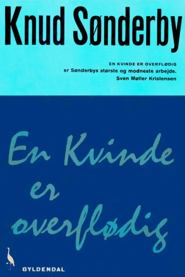 En kvinde er overflødig