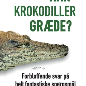 Kan krokodiller græde?
