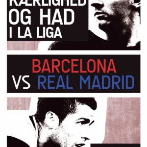 Kærlighed og had i La Liga