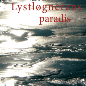 Lystløgnerens paradis