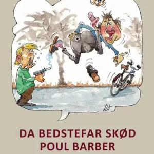 Da Bedstefar skød Poul Barber