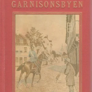 Krøniker fra garnisonsbyen