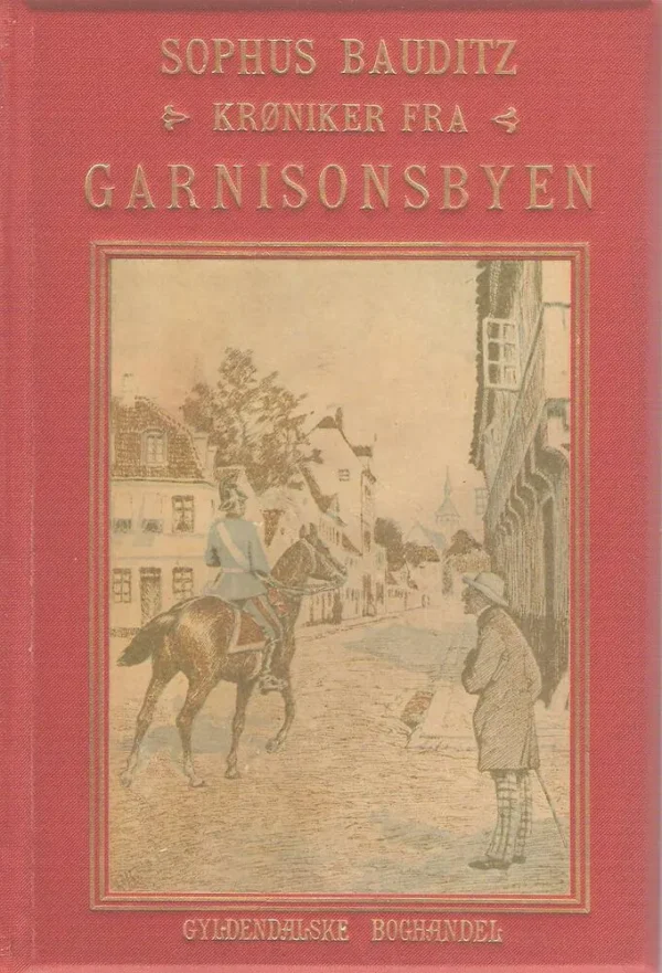Krøniker fra garnisonsbyen