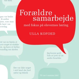 Forældresamarbejde med fokus på elevernes læring