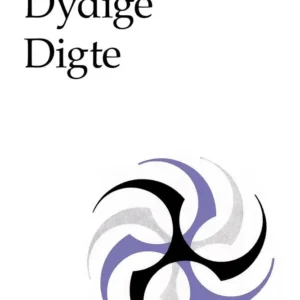 Dydige digte