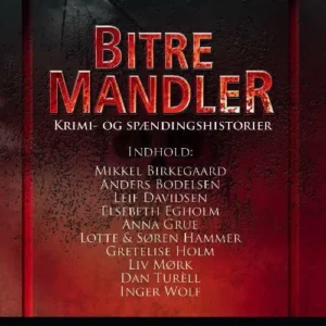 Bitre mandler. Krimi - og spændingshistorier