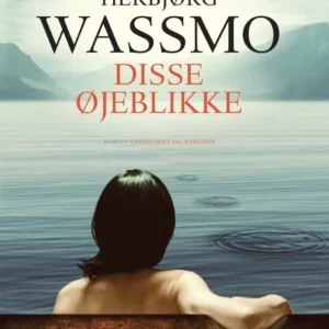 Disse øjeblikke