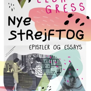 Nye strejftog