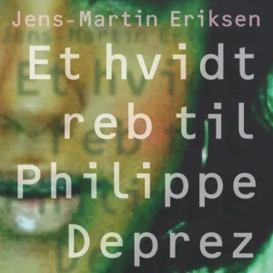 Et hvidt reb til Philippe Déprez