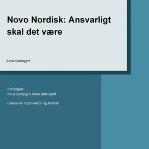 Novo Nordisk - ansvarligt skal det være